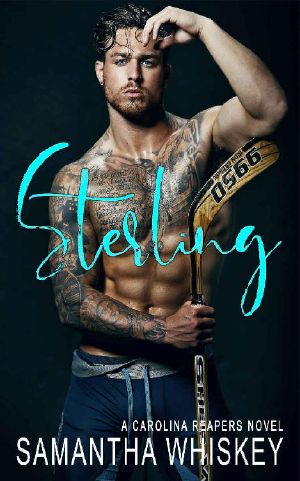 [Carolina Reapers 06] • Sterling · A Carolina Reapers Novel